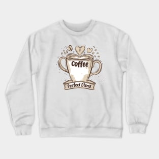 Coffee Perfect Blend Crewneck Sweatshirt